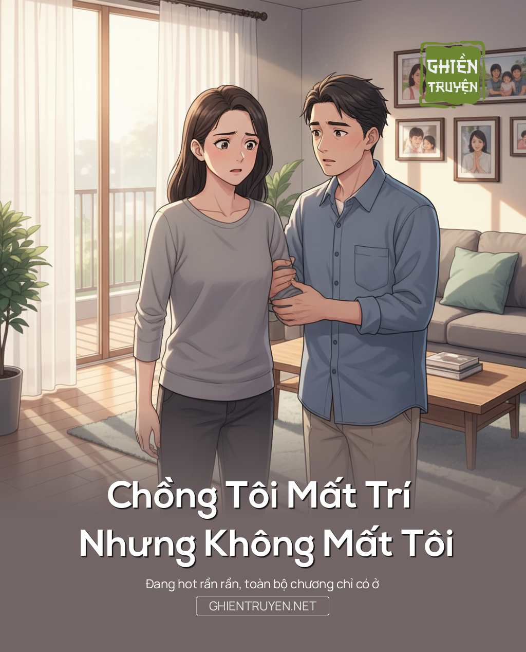 Chồng Tôi Mất Trí Nhưng Không Mất Tôi