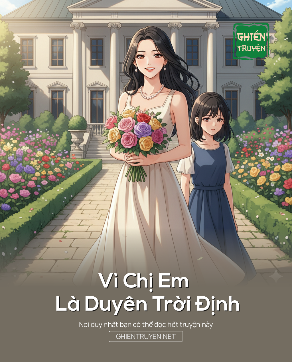 Vì Chị Em Là Duyên Trời Định