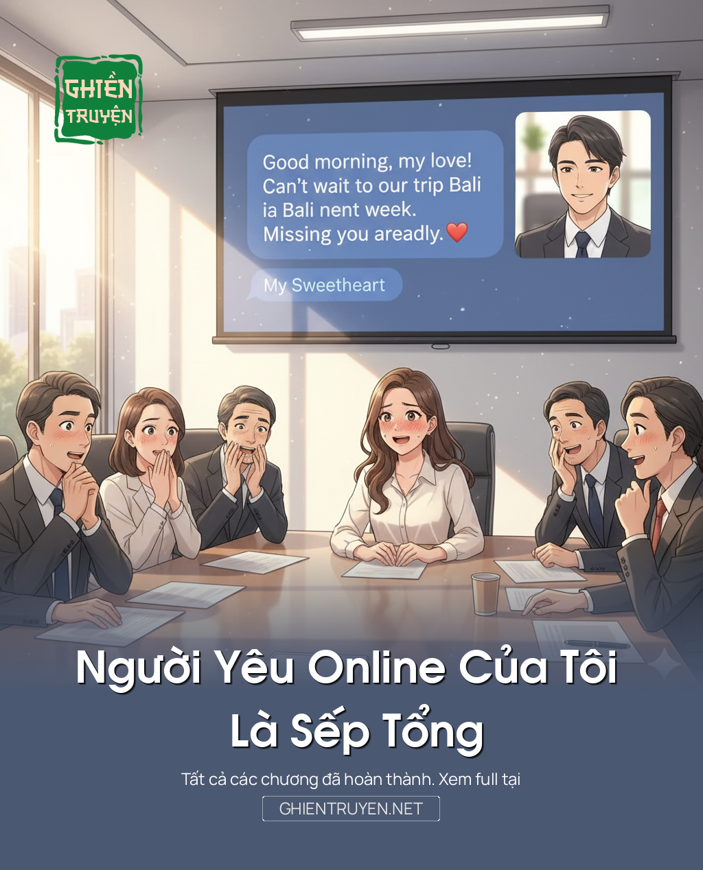 Người Yêu Online Của Tôi Là Sếp Tổng