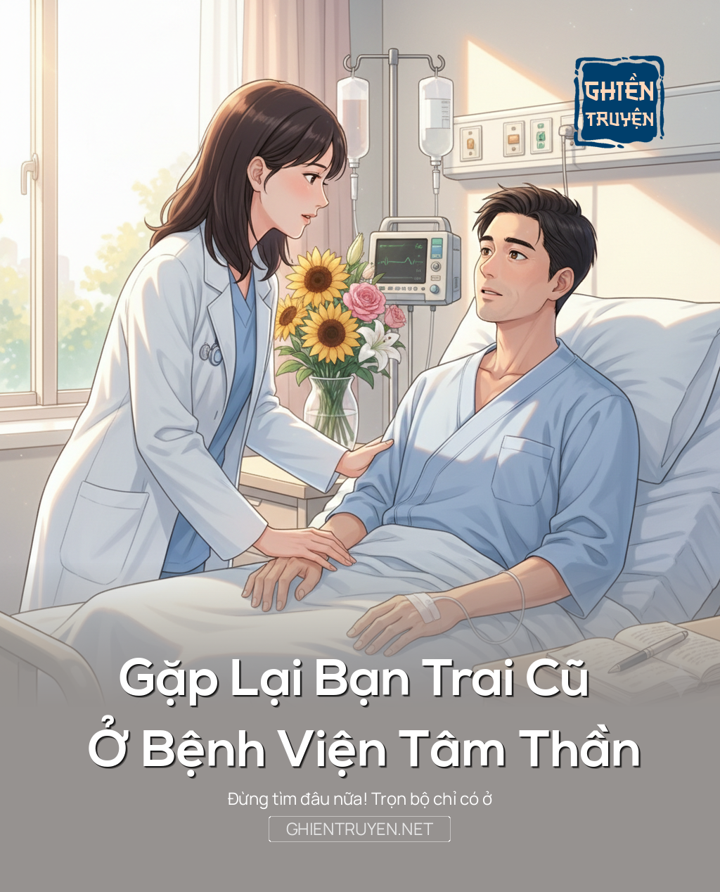 Gặp Lại Bạn Trai Cũ Ở Bệnh Viện Tâm Thần