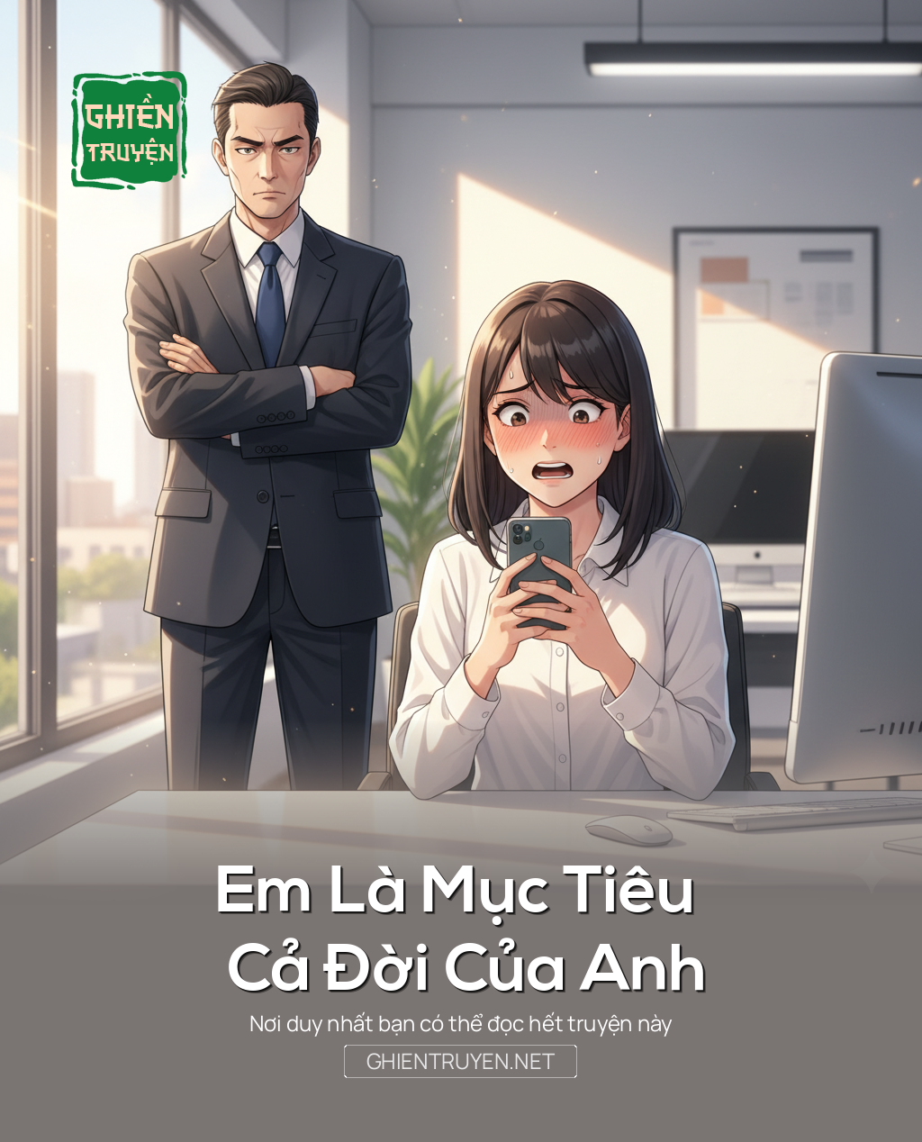 Em Là Mục Tiêu Cả Đời Của Anh