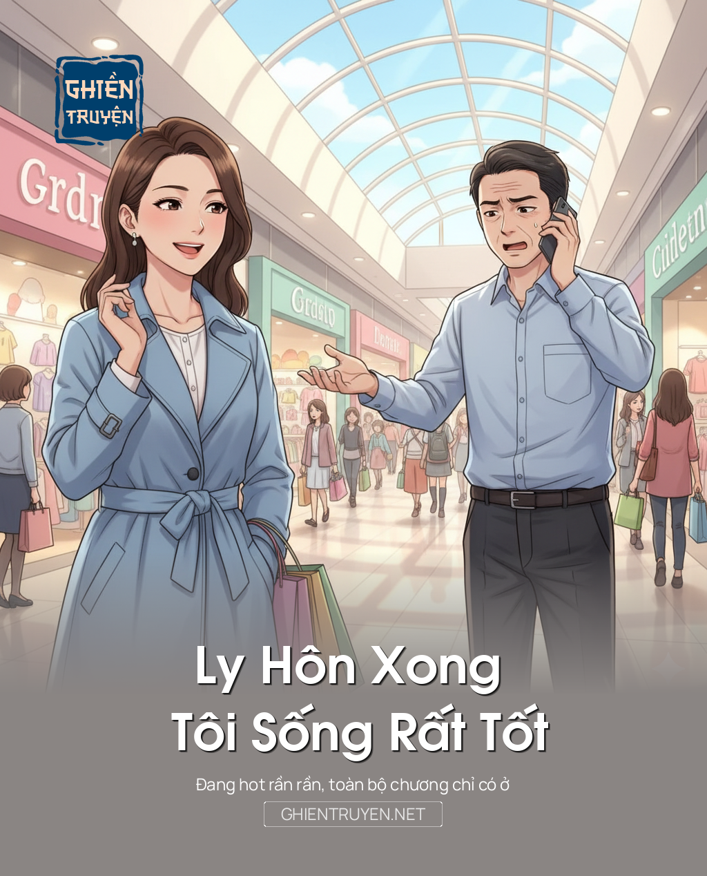 Ly Hôn Xong Tôi Sống Rất Tốt