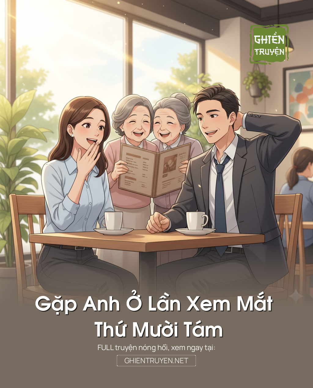Gặp Anh Ở Lần Xem Mắt Thứ Mười Tám