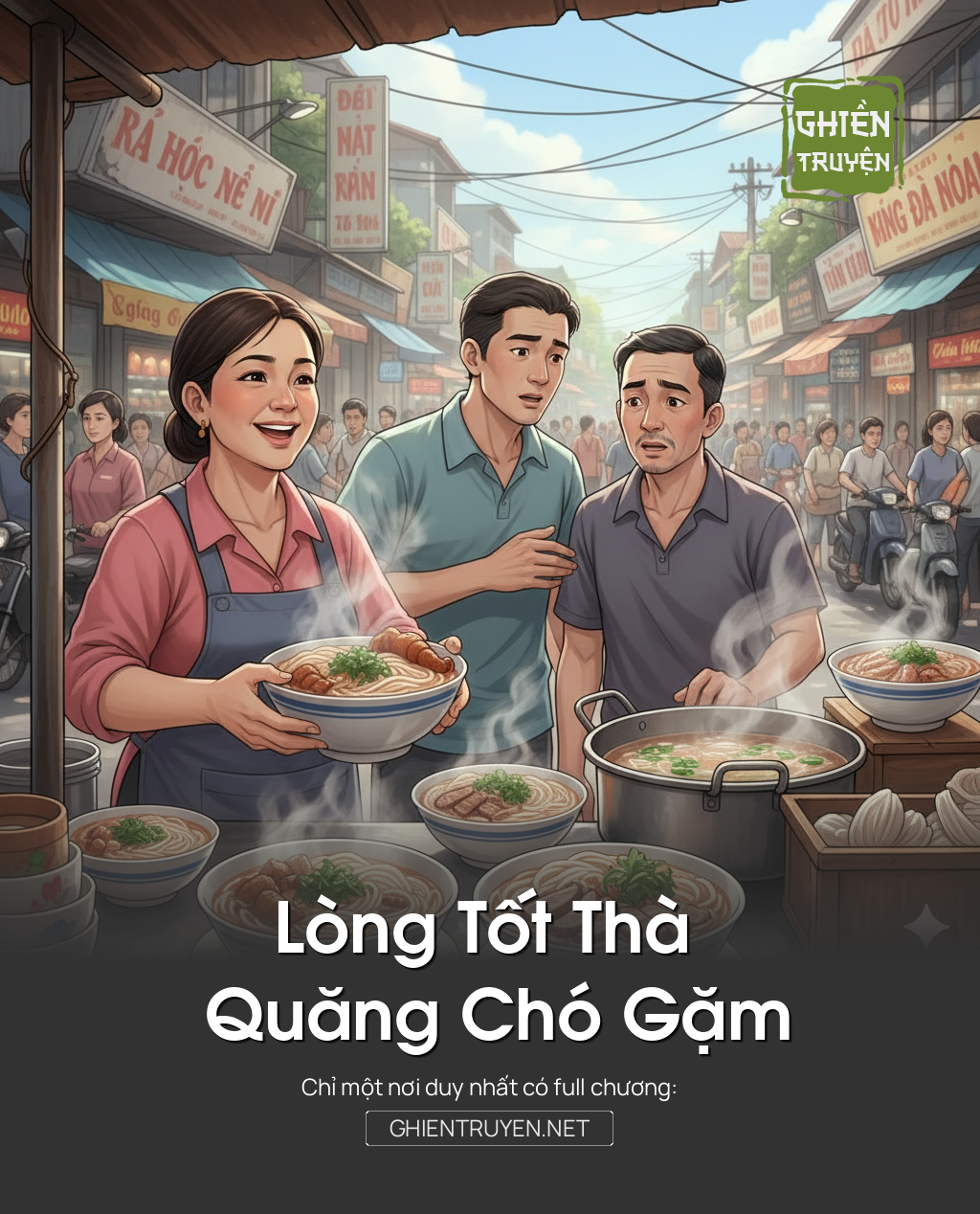 Lòng Tốt Thà Quăng Chó Gặm