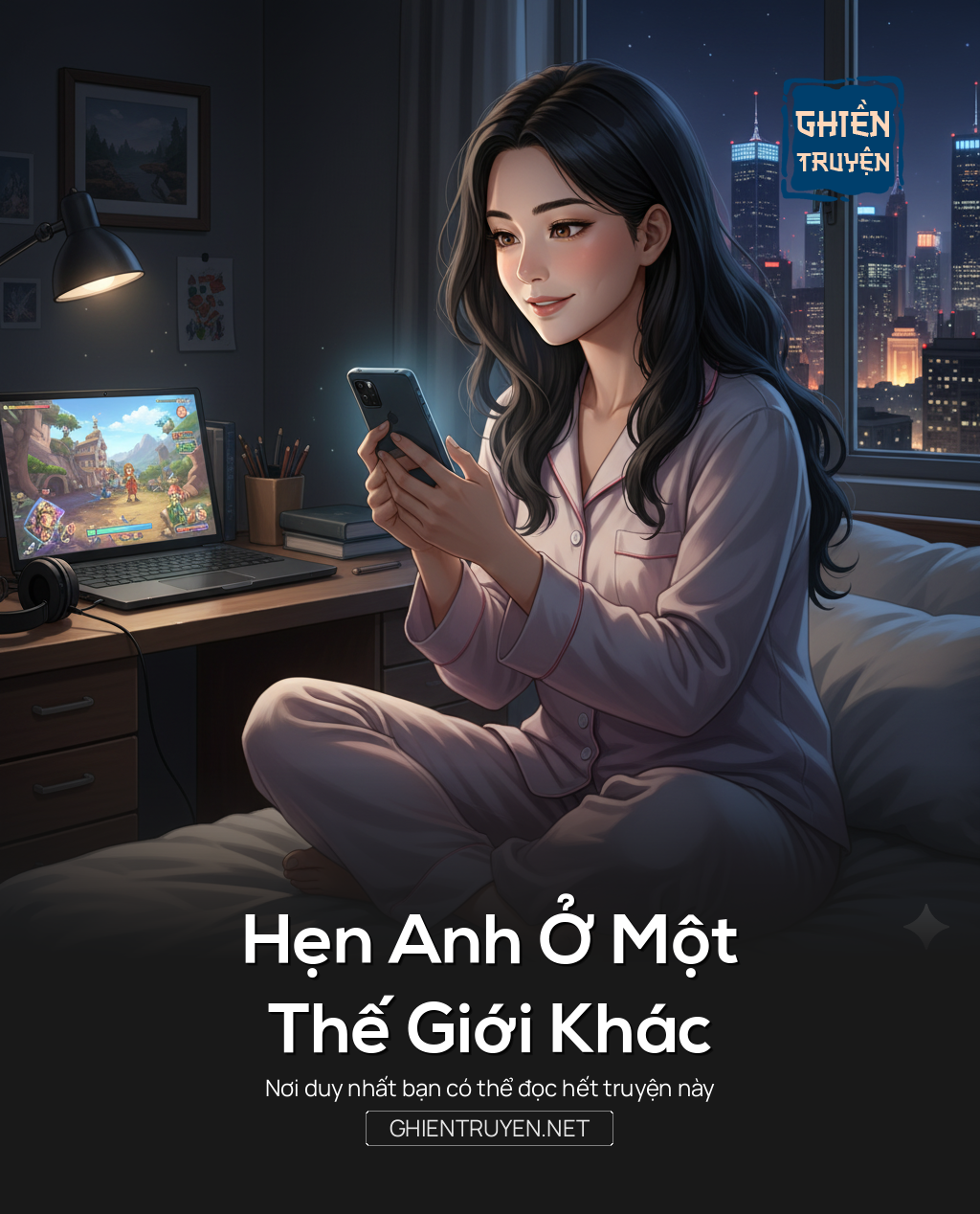 Hẹn Anh Ở Một Thế Giới Khác