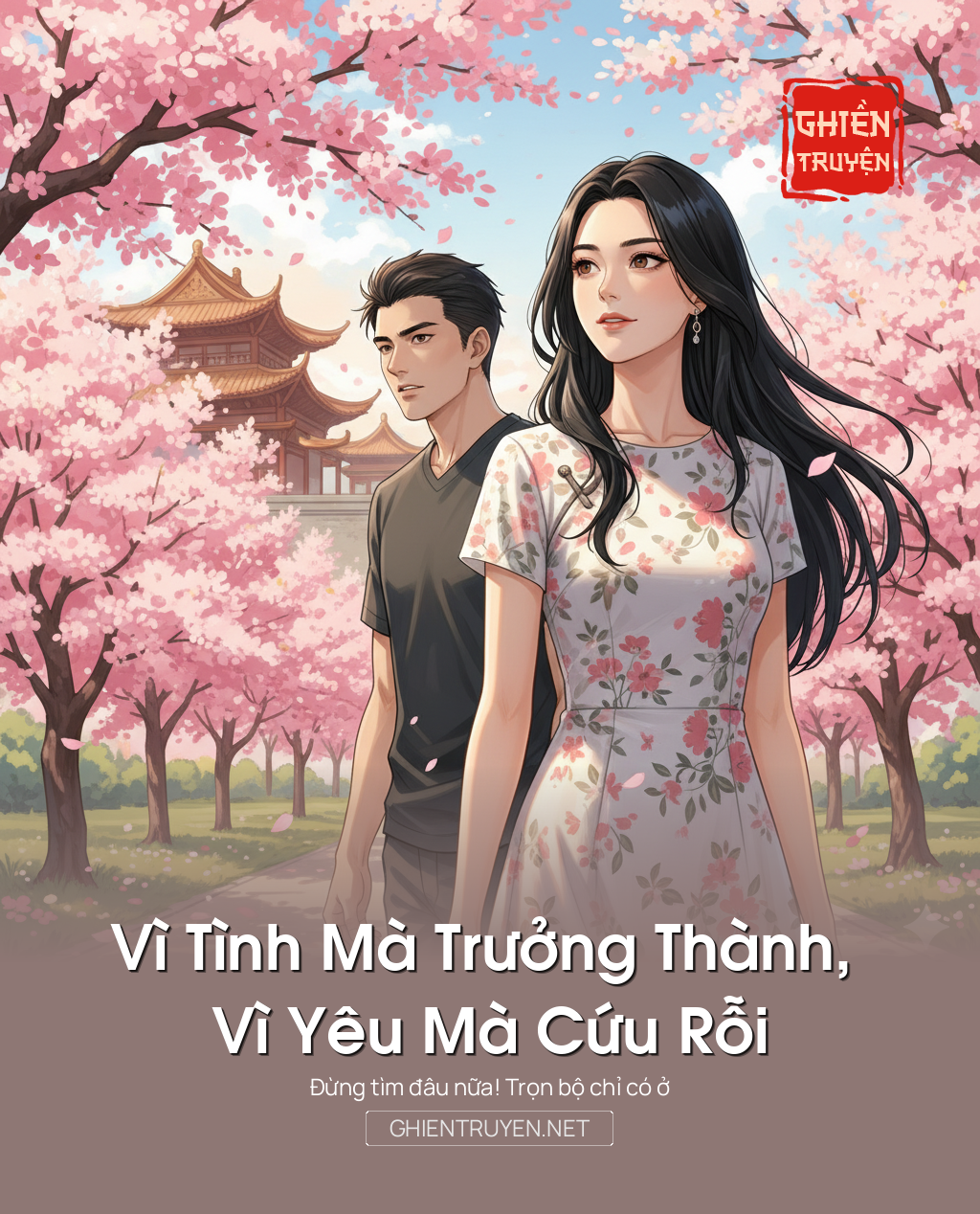 Vì Tình Mà Trưởng Thành, Vì Yêu Mà Cứu Rỗi