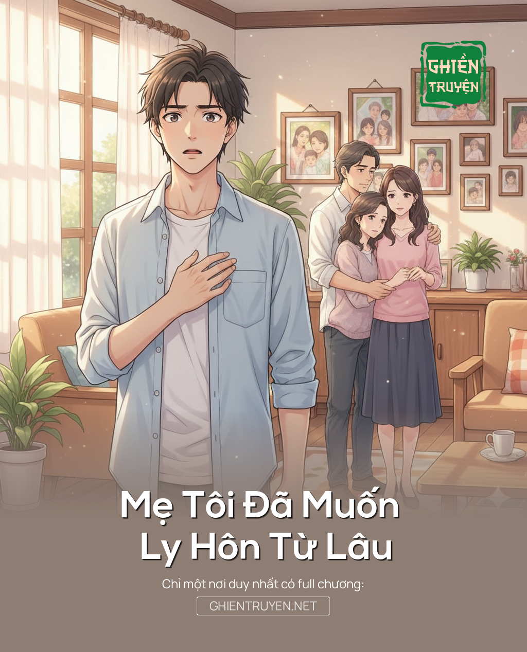 Mẹ Tôi Đã Muốn Ly Hôn Từ Lâu