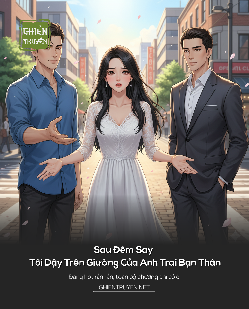 Sau Đêm Say Tôi Dậy Trên Giường Của Anh Trai Bạn Thân