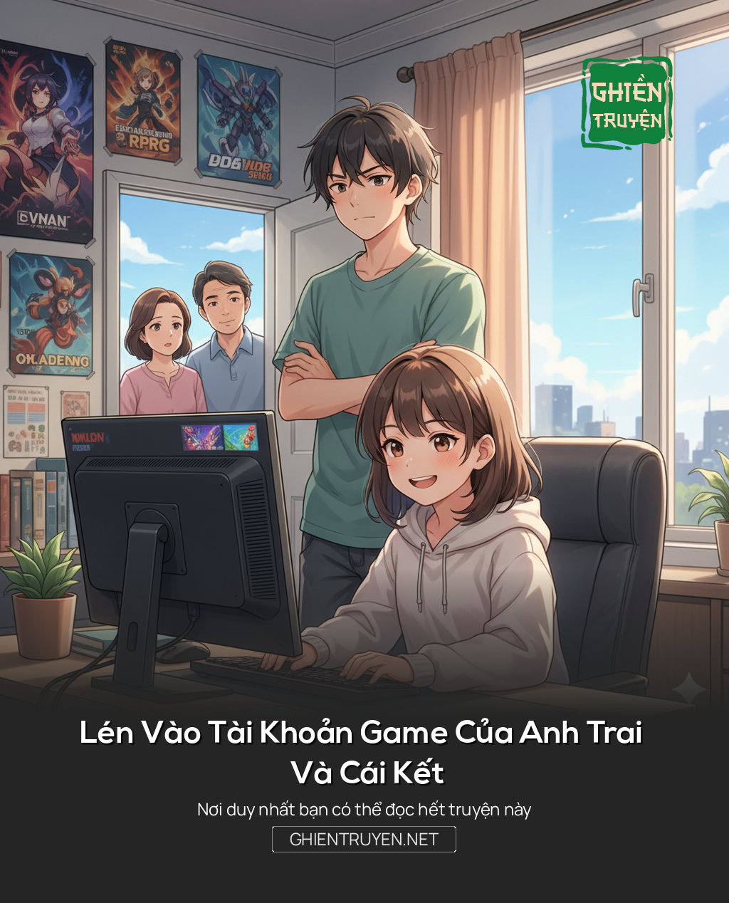 Lén Vào Tài Khoản Game Của Anh Trai Và Cái Kết