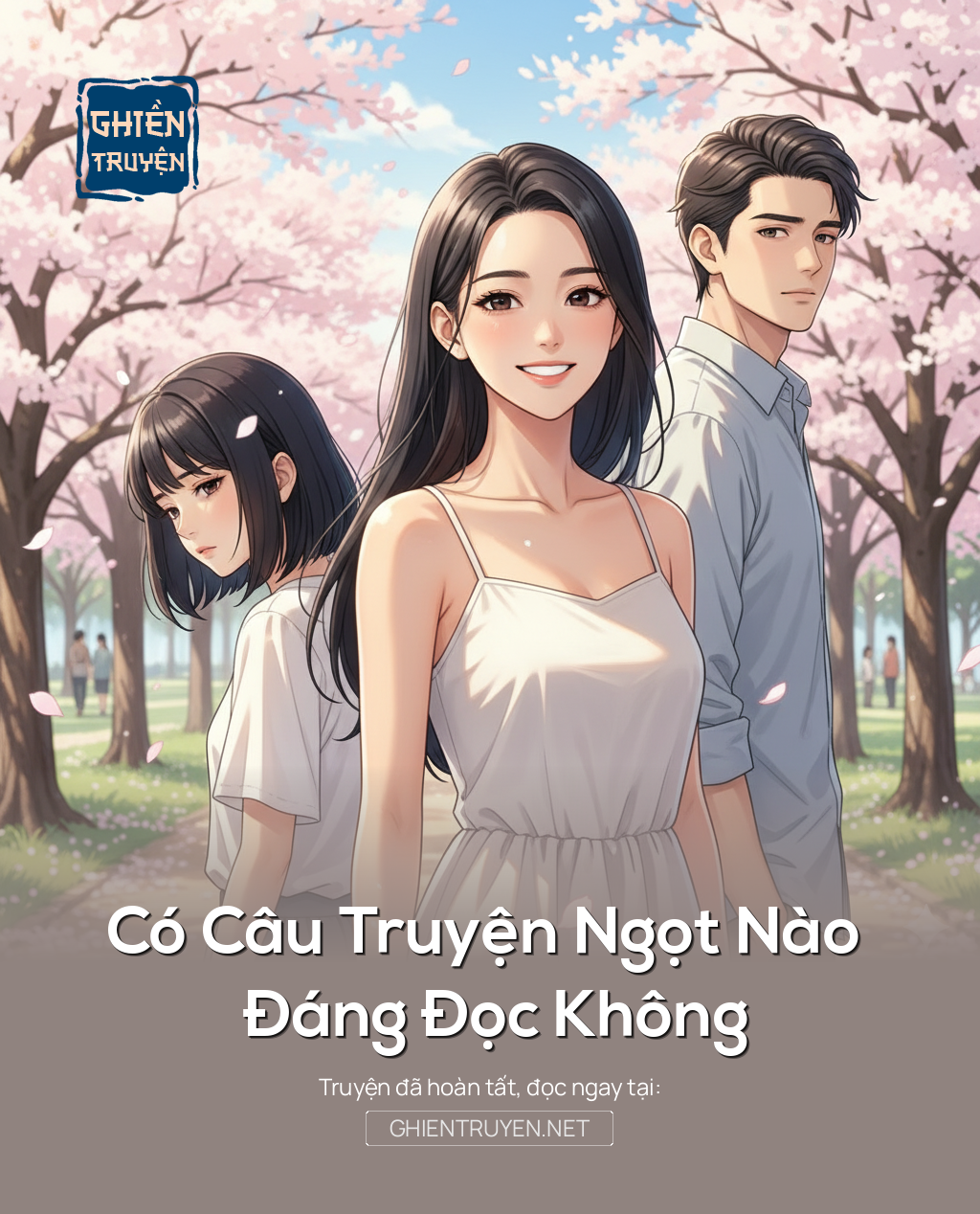 Có Câu Truyện Ngọt Nào Đáng Đọc Không