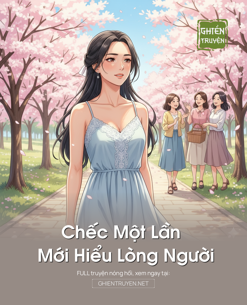 Chếc Một Lần Mới Hiểu Lòng Người