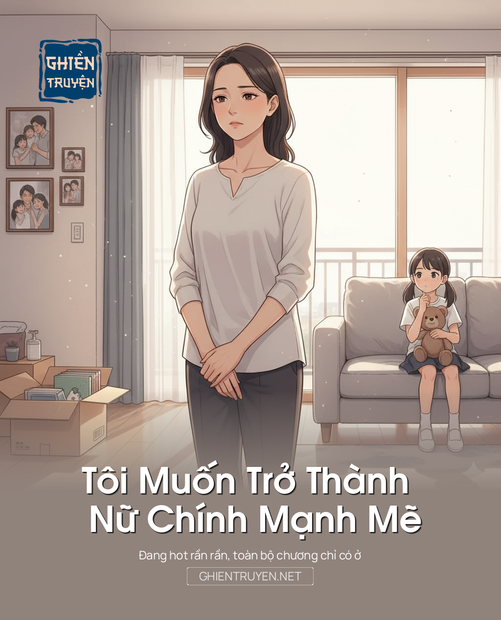 Tôi Muốn Trở Thành Nữ Chính Mạnh Mẽ