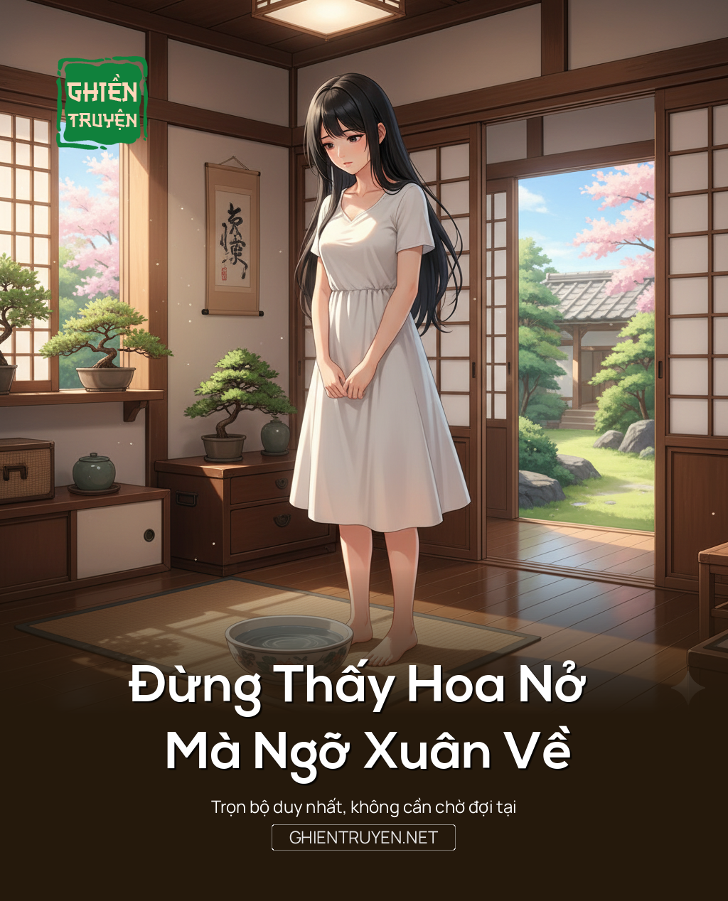 Đừng Thấy Hoa Nở Mà Ngỡ Xuân Về