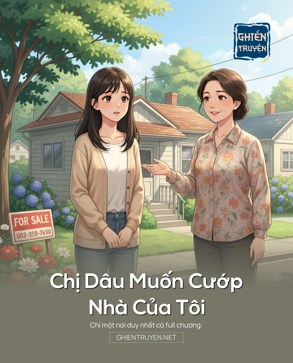 Chị Dâu Muốn Cướp Nhà Của Tôi