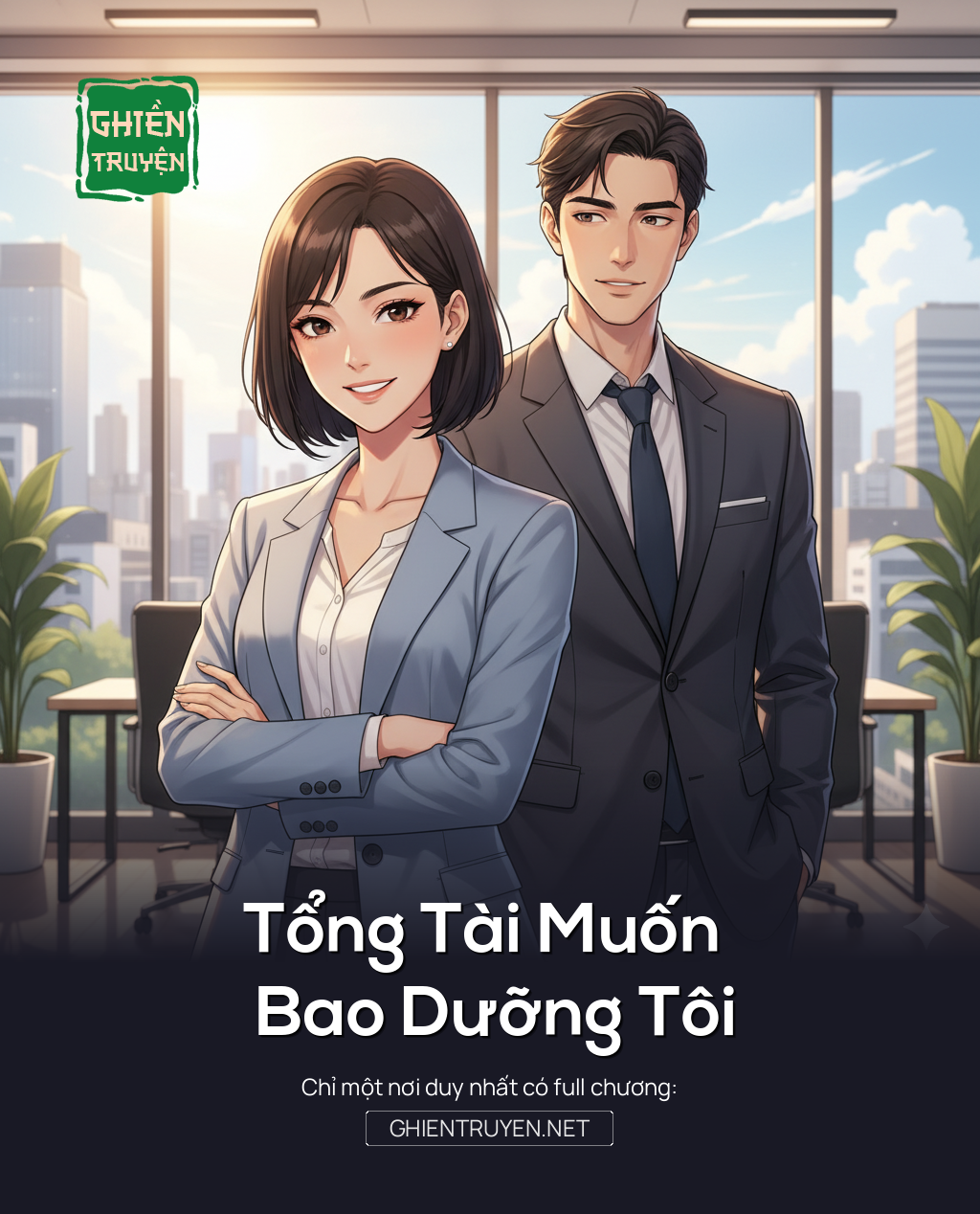 Tổng Tài Muốn Bao Dưỡng Tôi