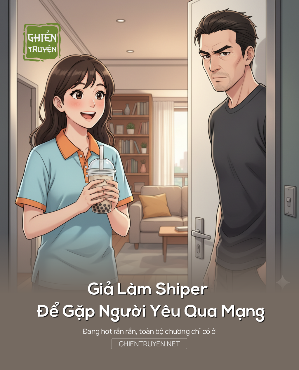 Giả Làm Shiper Để Gặp Người Yêu Qua Mạng