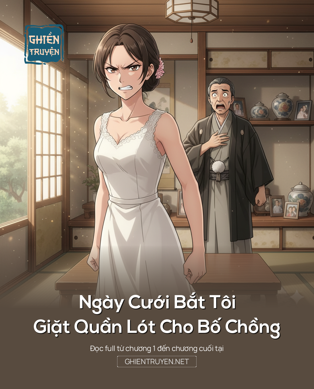 Ngày Cưới Bắt Tôi Giặt Quần Lót Cho Bố Chồng