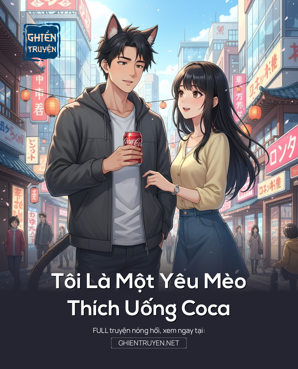 Tôi Là Một Yêu Mèo Thích Uống Coca