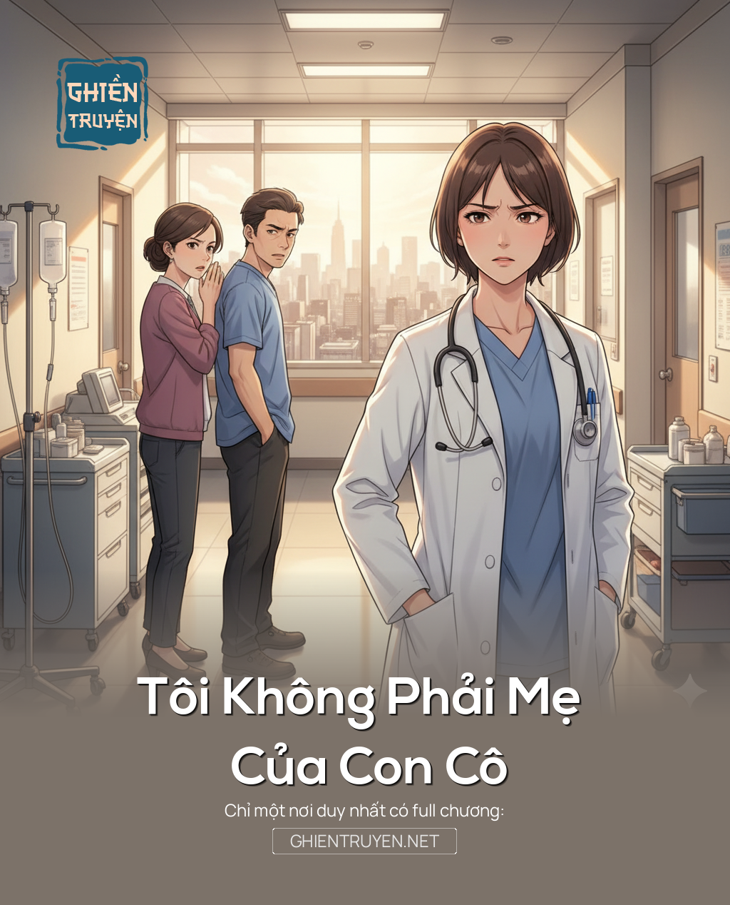 Tôi Không Phải Mẹ Của Con Cô