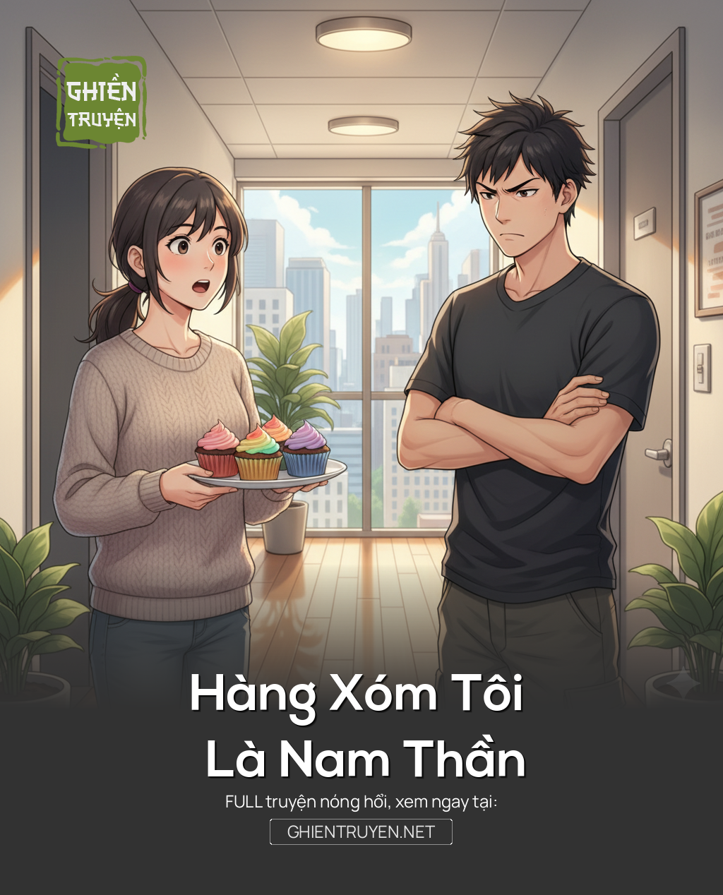 Hàng Xóm Tôi Là Nam Thần