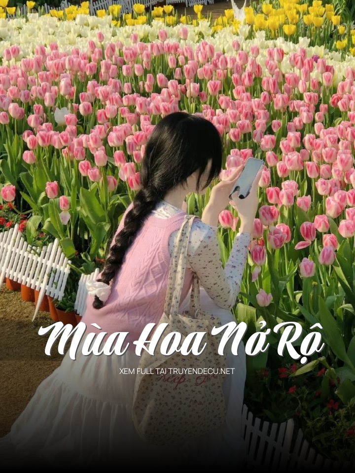 Mùa Hoa Nở Rộ