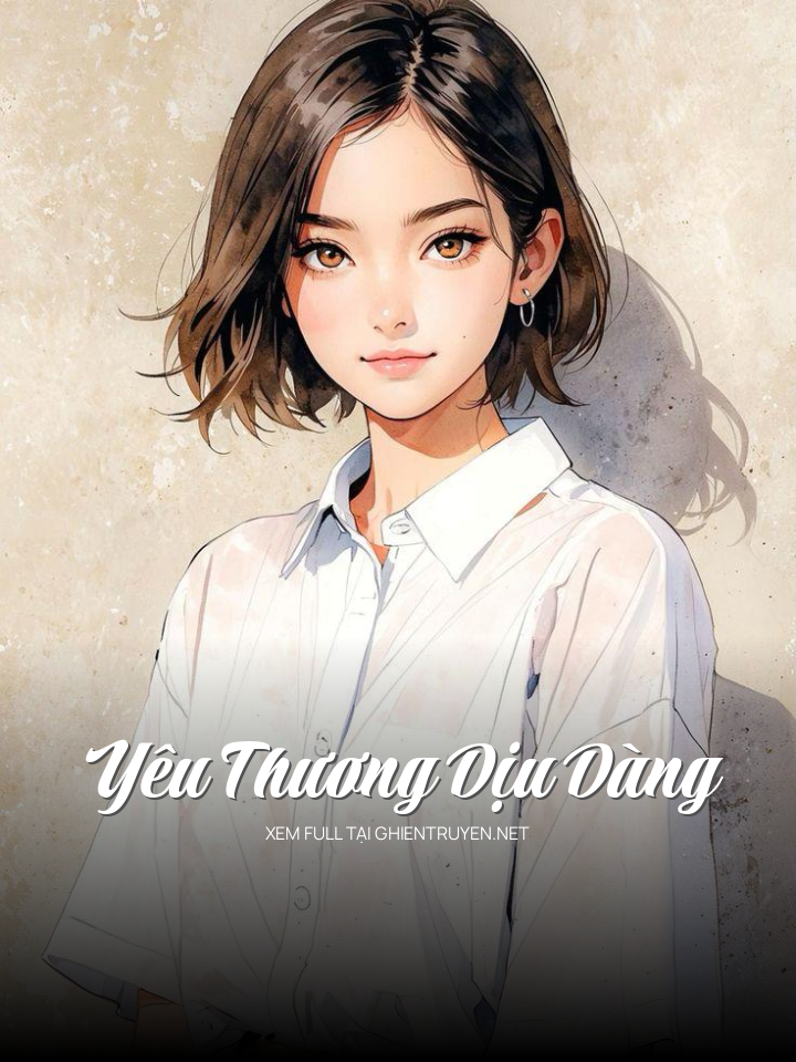 Yêu Thương Dịu Dàng