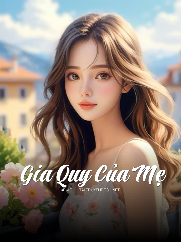 Gia Quy Của Mẹ