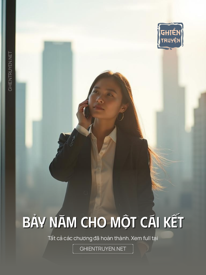 Bảy Năm Cho Một Cái Kết