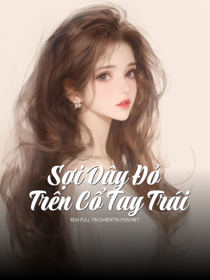 Sợi Dây Đỏ Trên Cổ Tay Trái