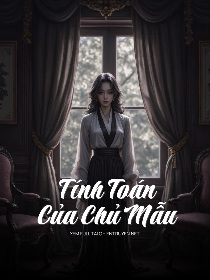 Tính Toán Của Chủ Mẫu