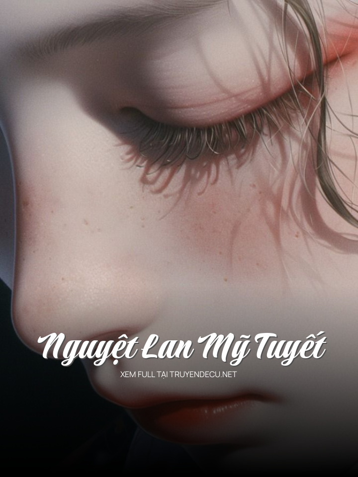 Nguyệt Lan Mỹ Tuyết