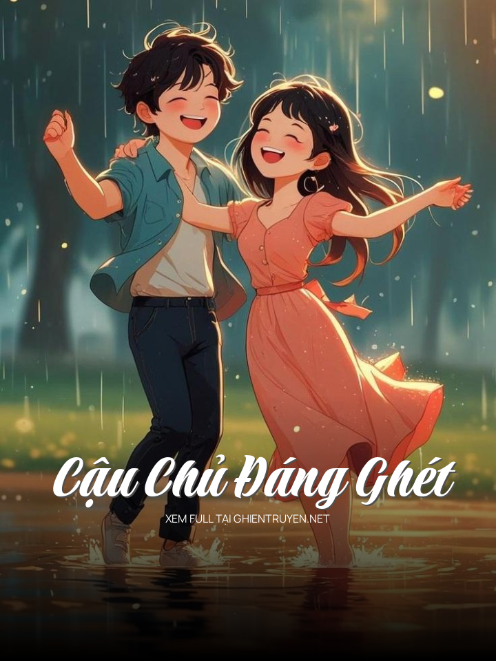 Cậu Chủ Đáng Ghét