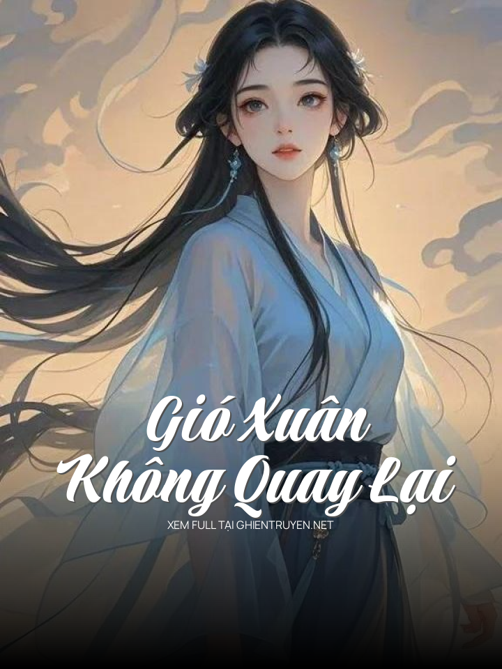 Gió Xuân Không Quay Lại