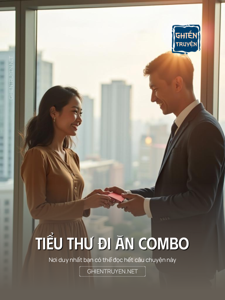 Tiểu Thư Đi Ăn Combo