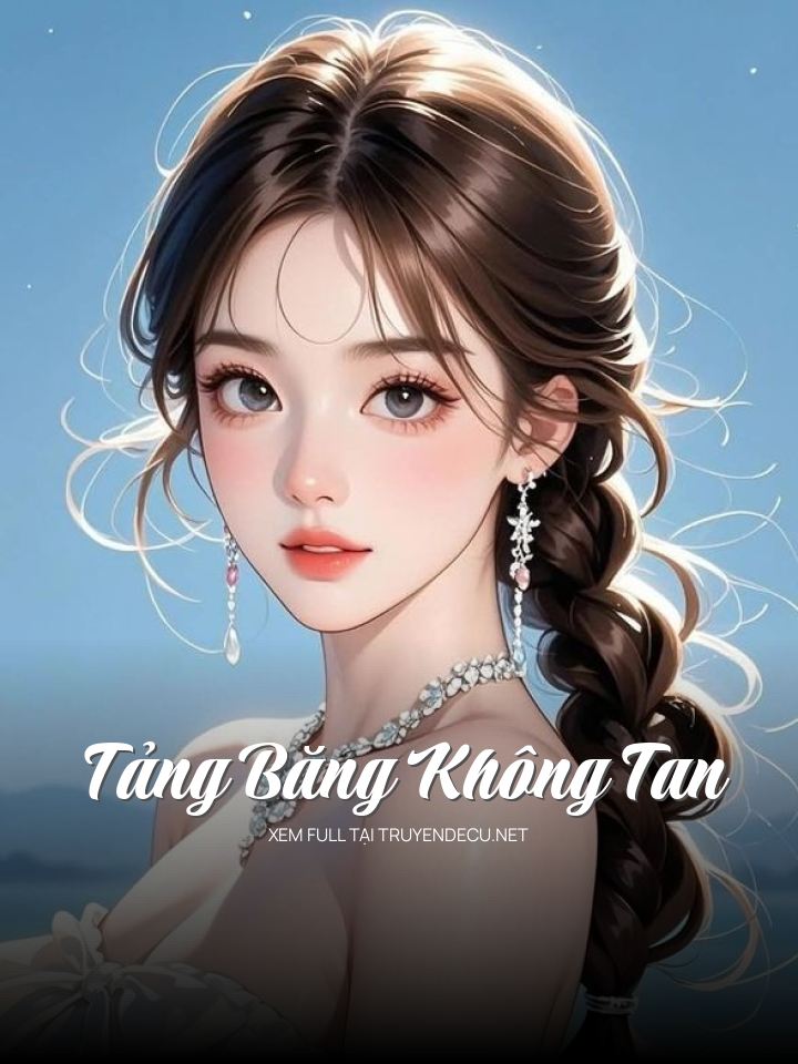 Tảng Băng Không Tan