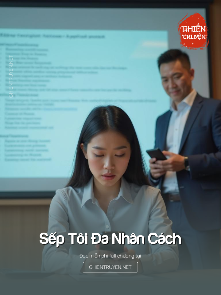 Sếp Tôi Đa Nhân Cách