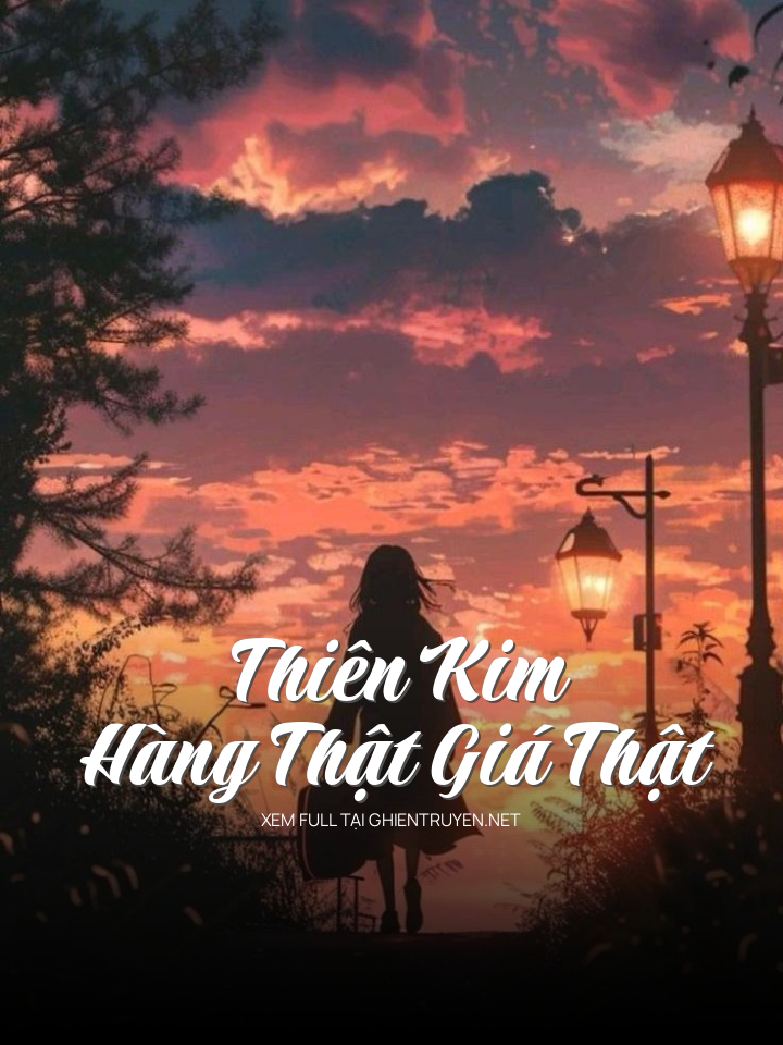 Thiên Kim Hàng Thật Giá Thật