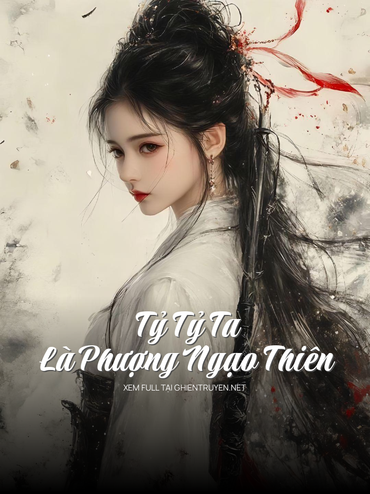 Tỷ Tỷ Ta Là Phượng Ngạo Thiên