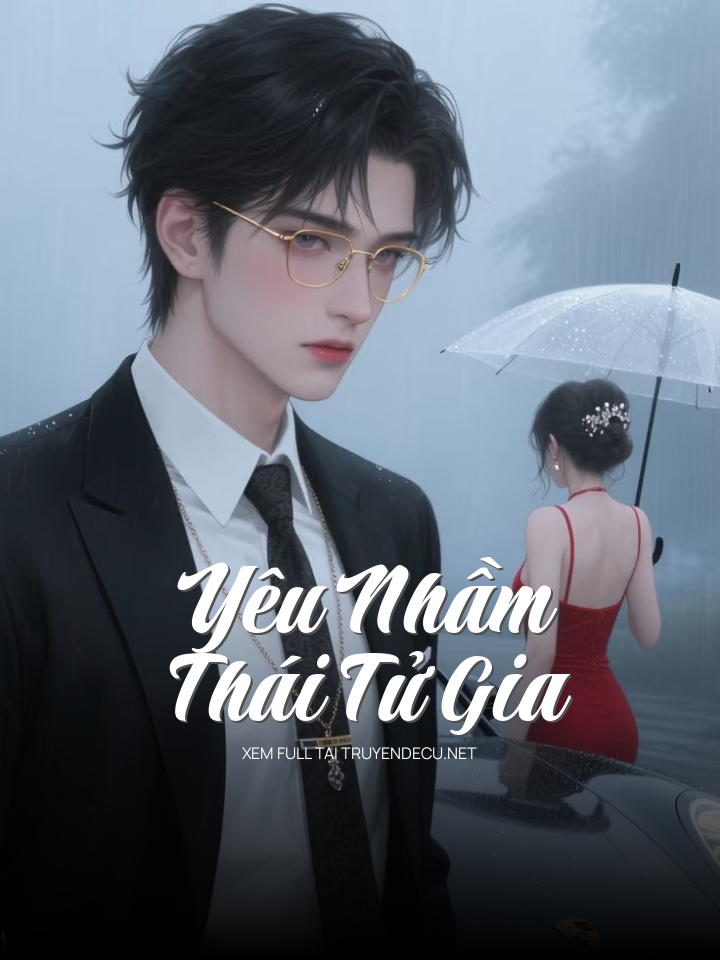 Yêu Nhầm Thái Tử Gia