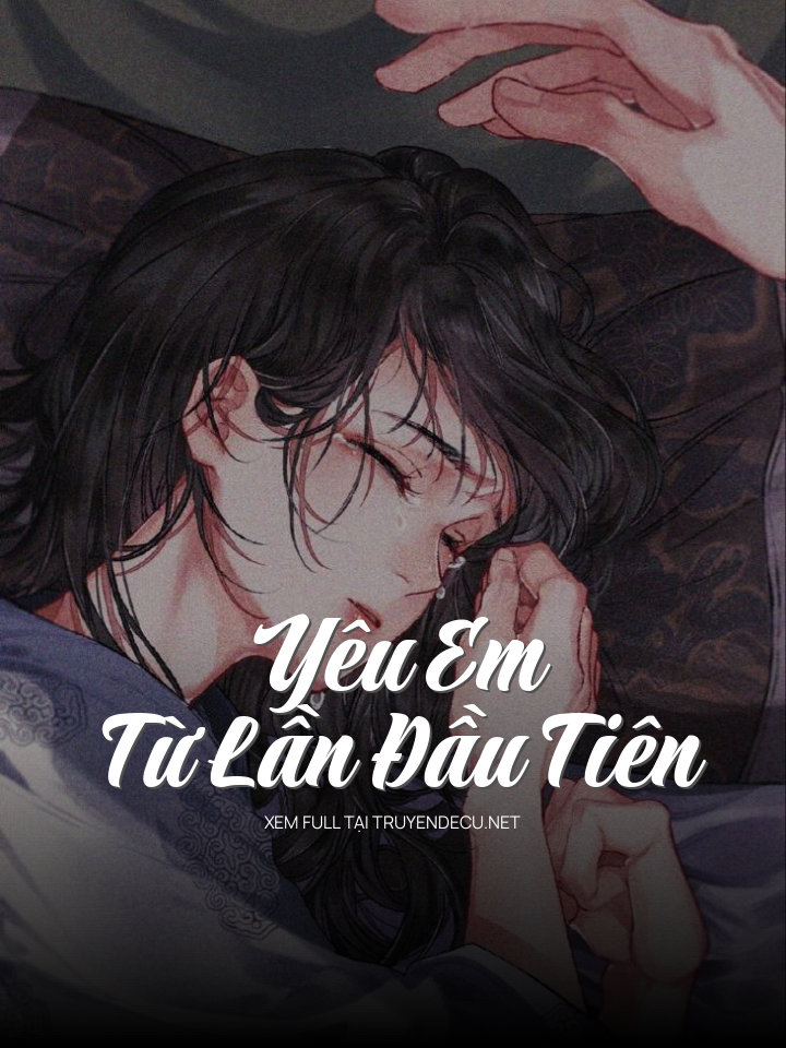 Yêu Em Từ Lần Đầu Tiên