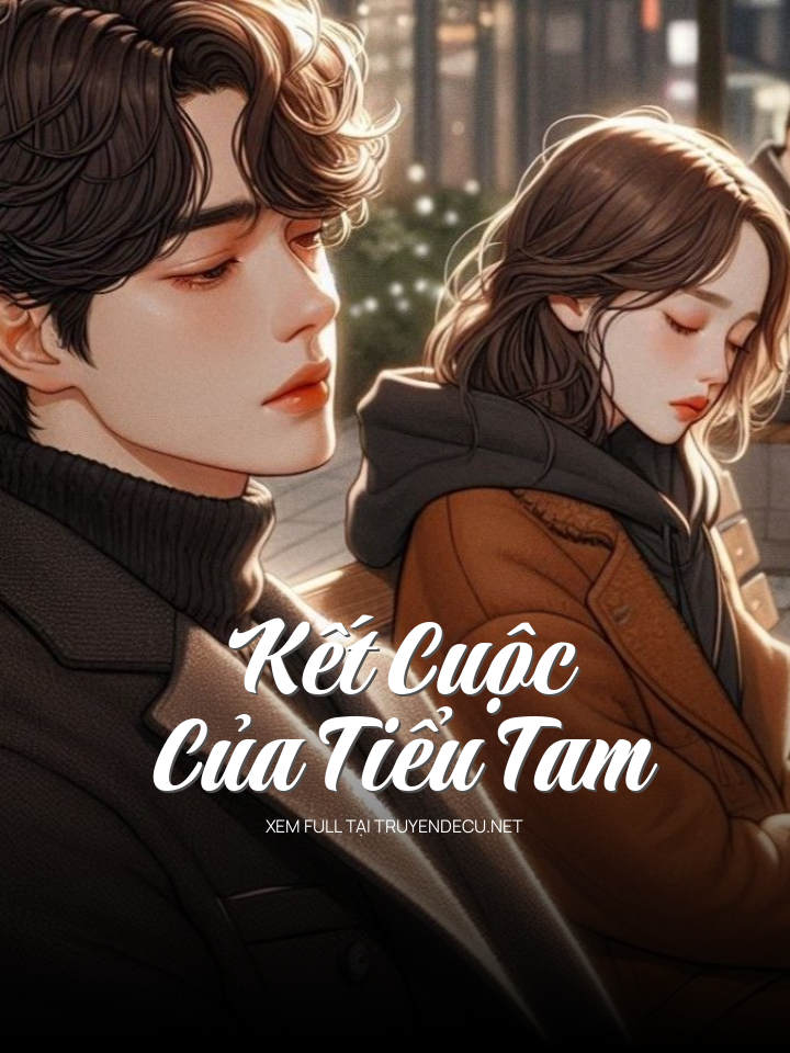 Kết Cuộc Của Tiểu Tam
