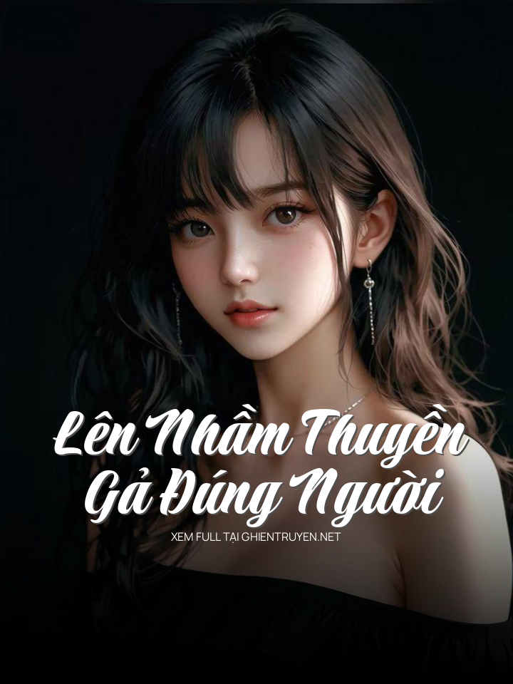 Lên Nhầm Thuyền, Gả Đúng Người