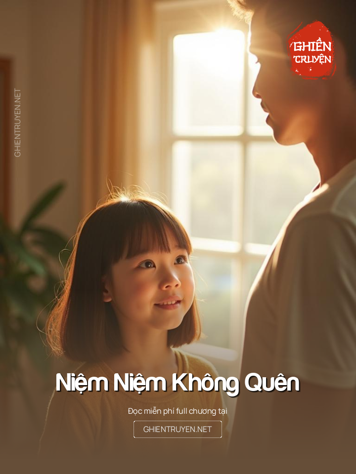 Niệm Niệm Không Quên