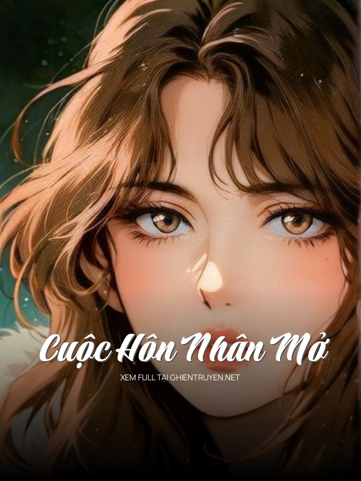 Cuộc Hôn Nhân Mở