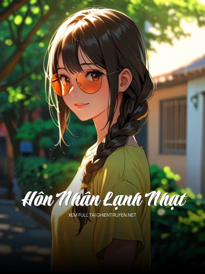 Hôn Nhân Lạnh Nhạt
