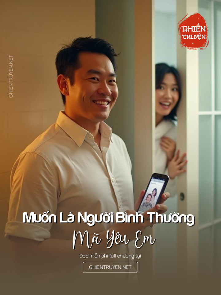 Muốn Là Người Bình Thường Mà Yêu Em