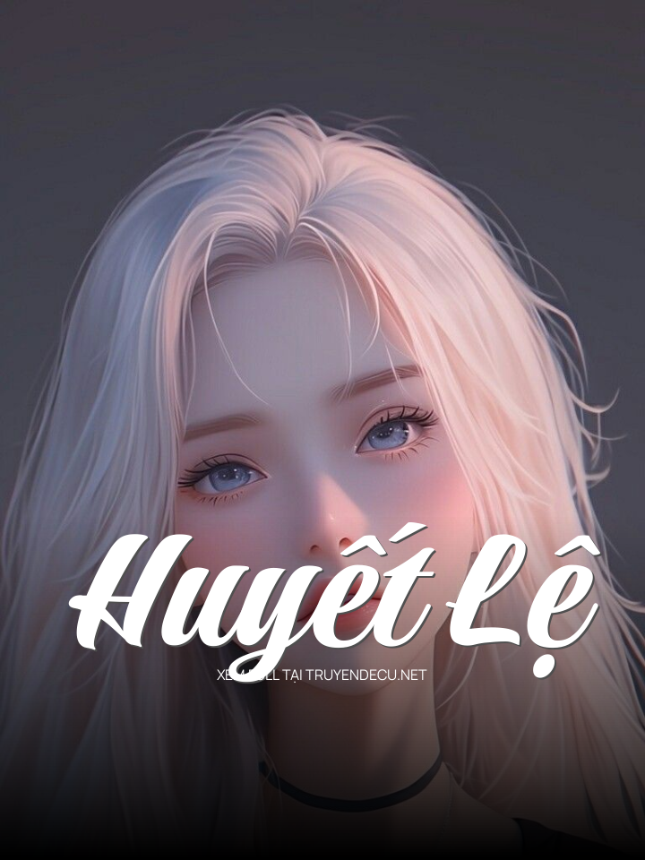 Huyết Lệ