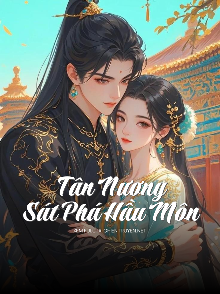 Tân Nương Sát Phá Hầu Môn