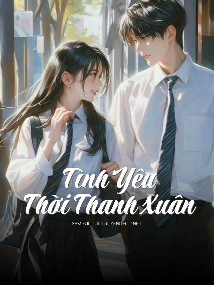Tình Yêu Thời Thanh Xuân