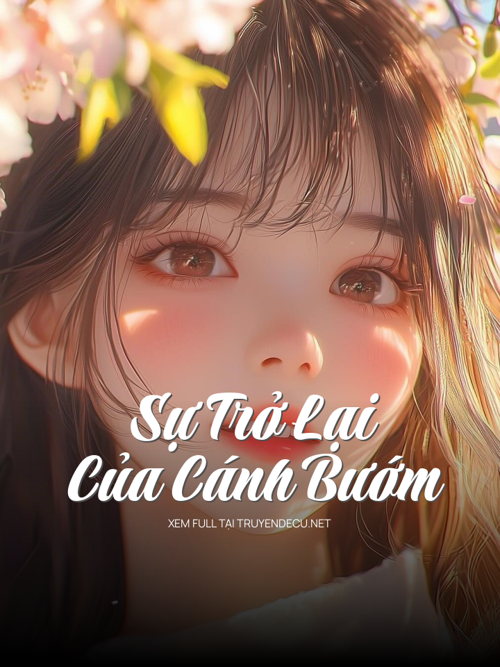 Sự Trở Lại Của Cánh Bướm